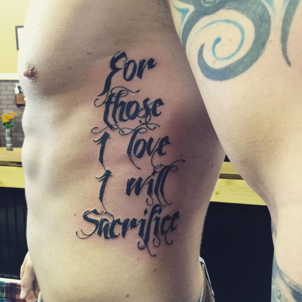 for those i love i will sacrifice tattoo