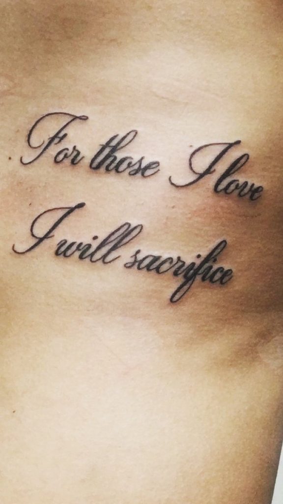 for those i love i will sacrifice tattoo