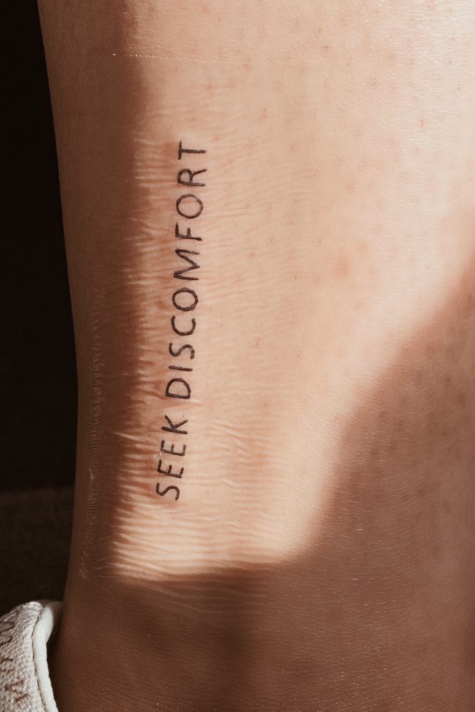 seek discomfort tattoo