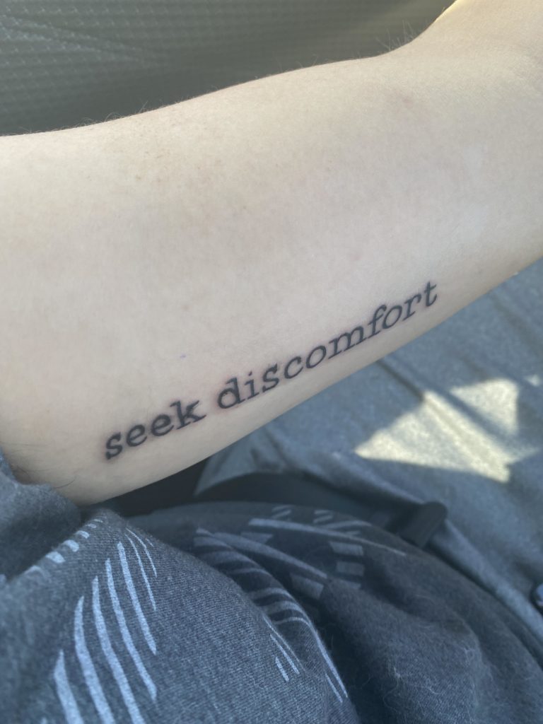 seek discomfort tattoo